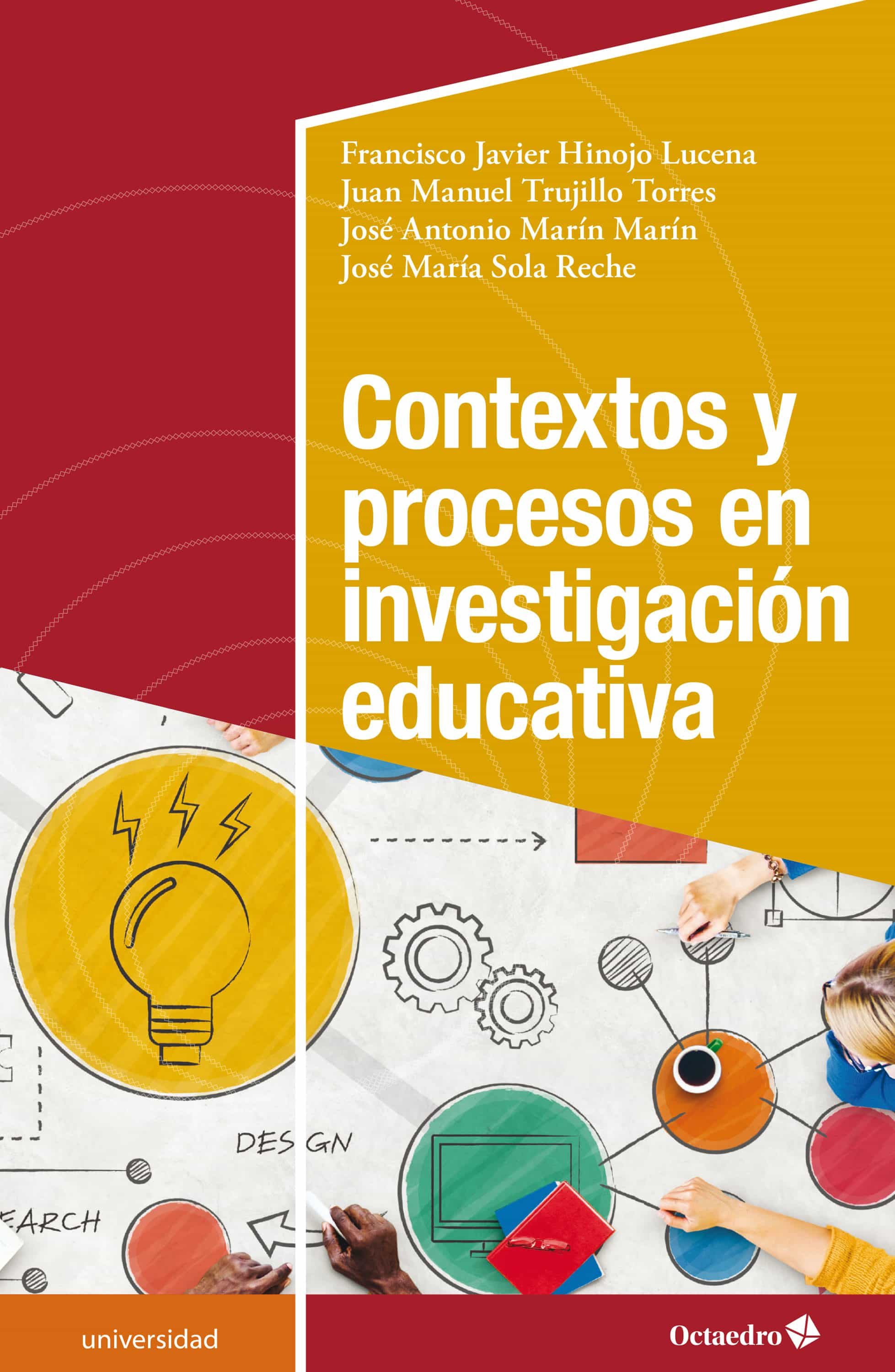 CONTEXTOS Y PROCESOS EN INVESTIGACIÓN EDUCATIVA. FRANCISCO