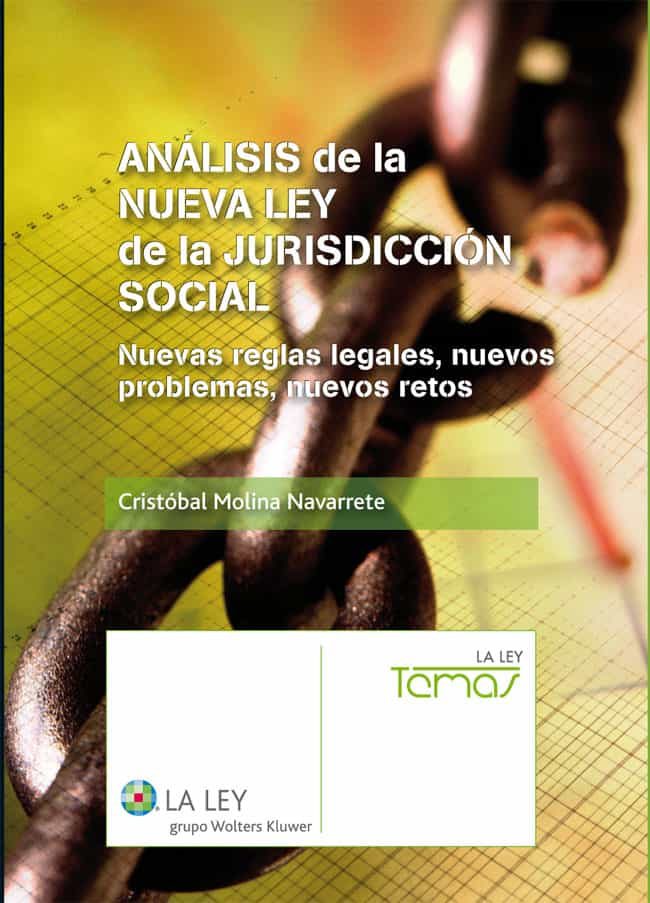 Análisis De La Nueva Ley De Jurisdicción Social (ebook) · Trabajo y