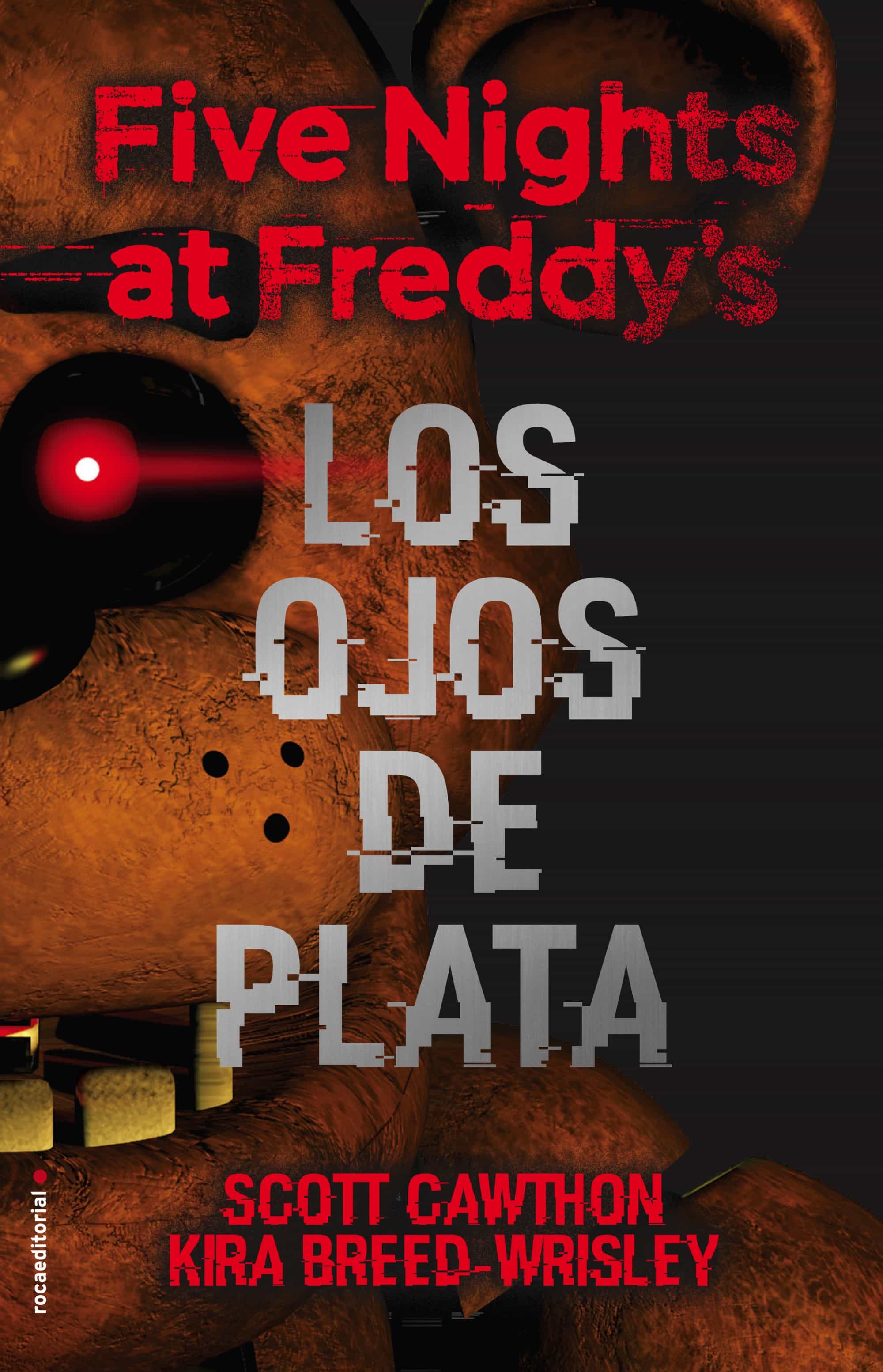 pala estimular hoja Five Nights At Freddy'S. Los Ojos De Plata (ebook) · Infantil 9-12 años -  LECTURAS · El Corte Inglés