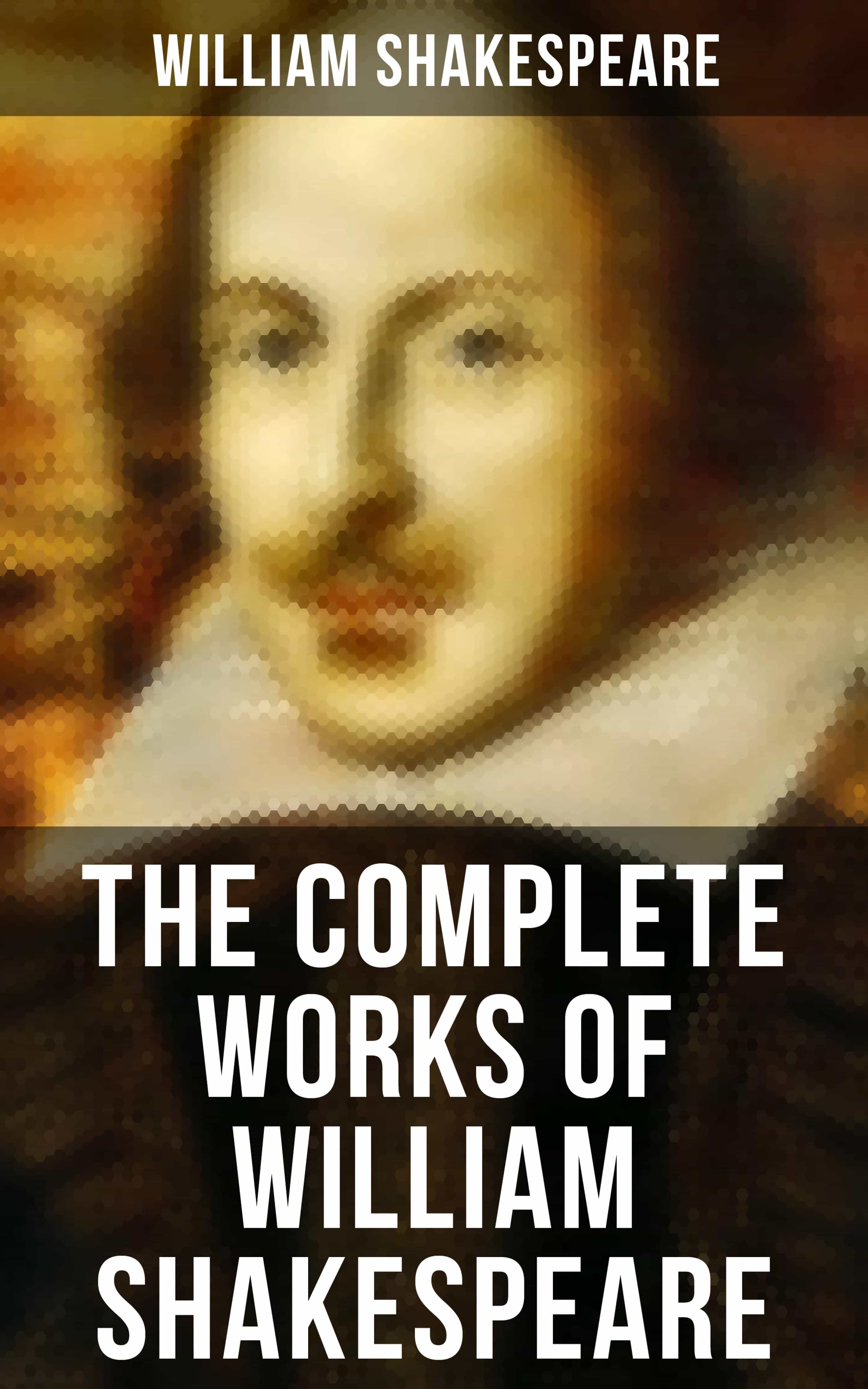 biography and works of william shakespeare