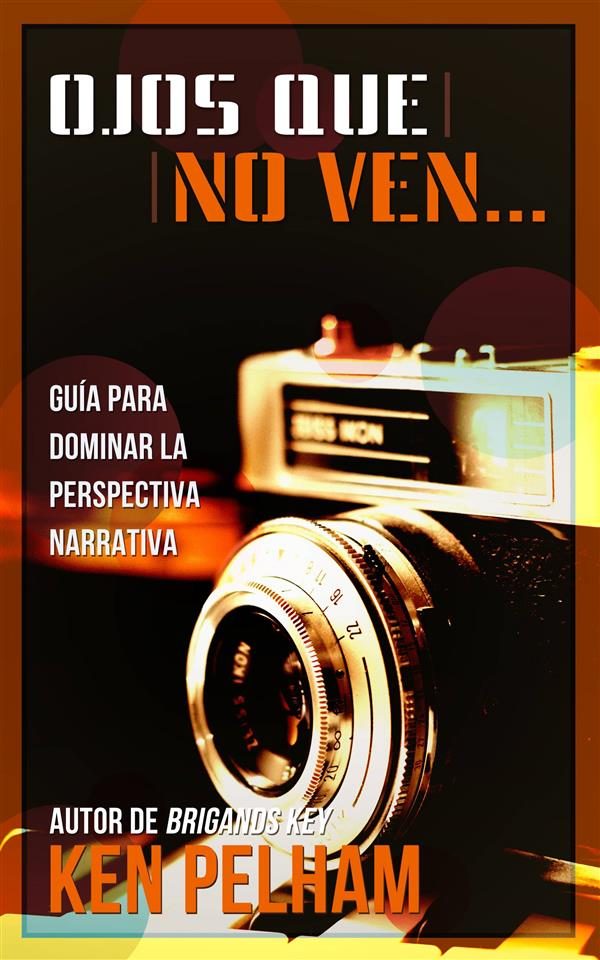 Ojos Que No Ven En Ingles