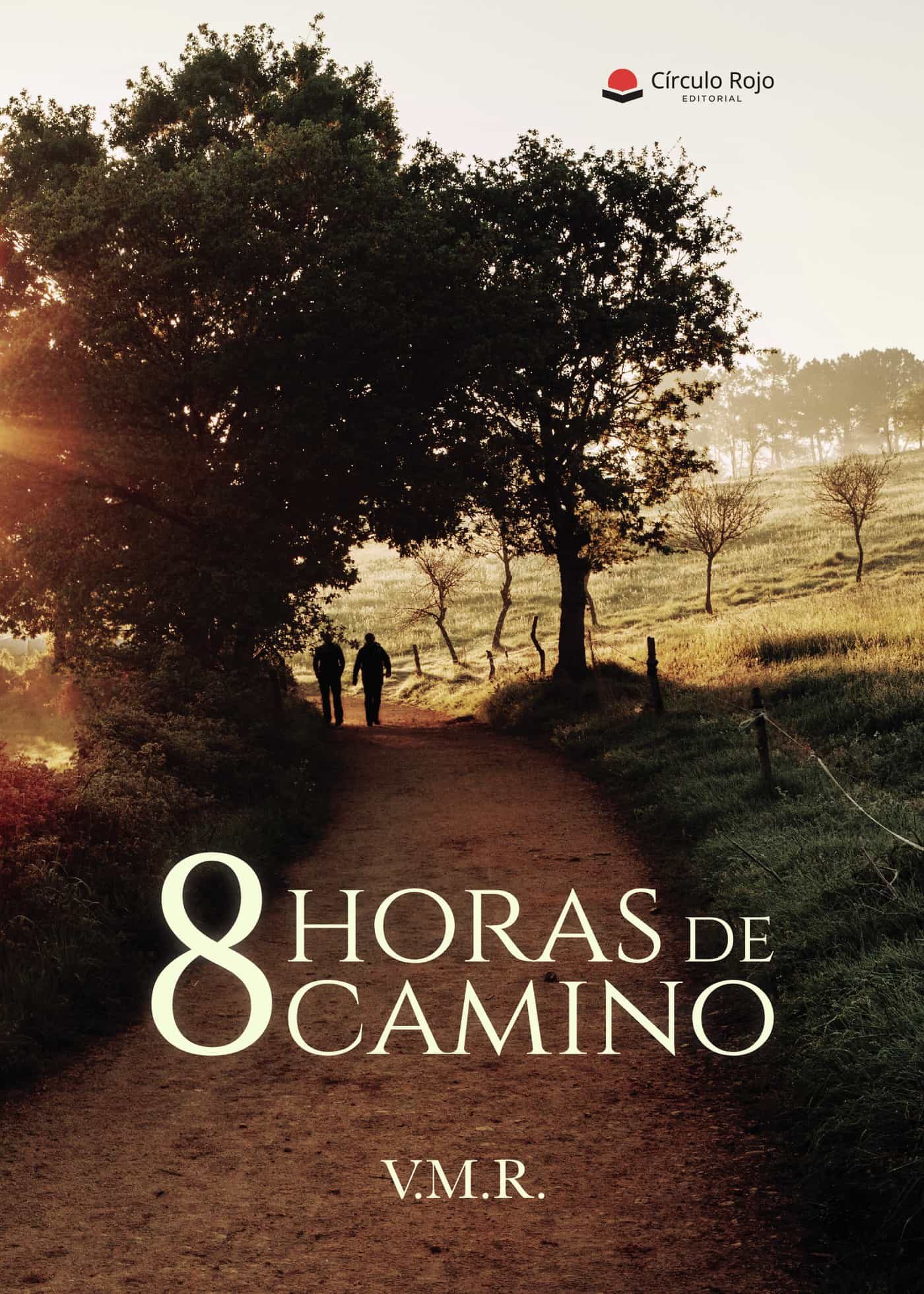 8 Horas De Camino Ebook Novela Espanola E Hispanoamericana El Corte Ingles