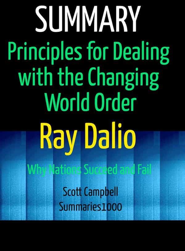 Principles For Dealing With the Changing World Order by Ray Dalio