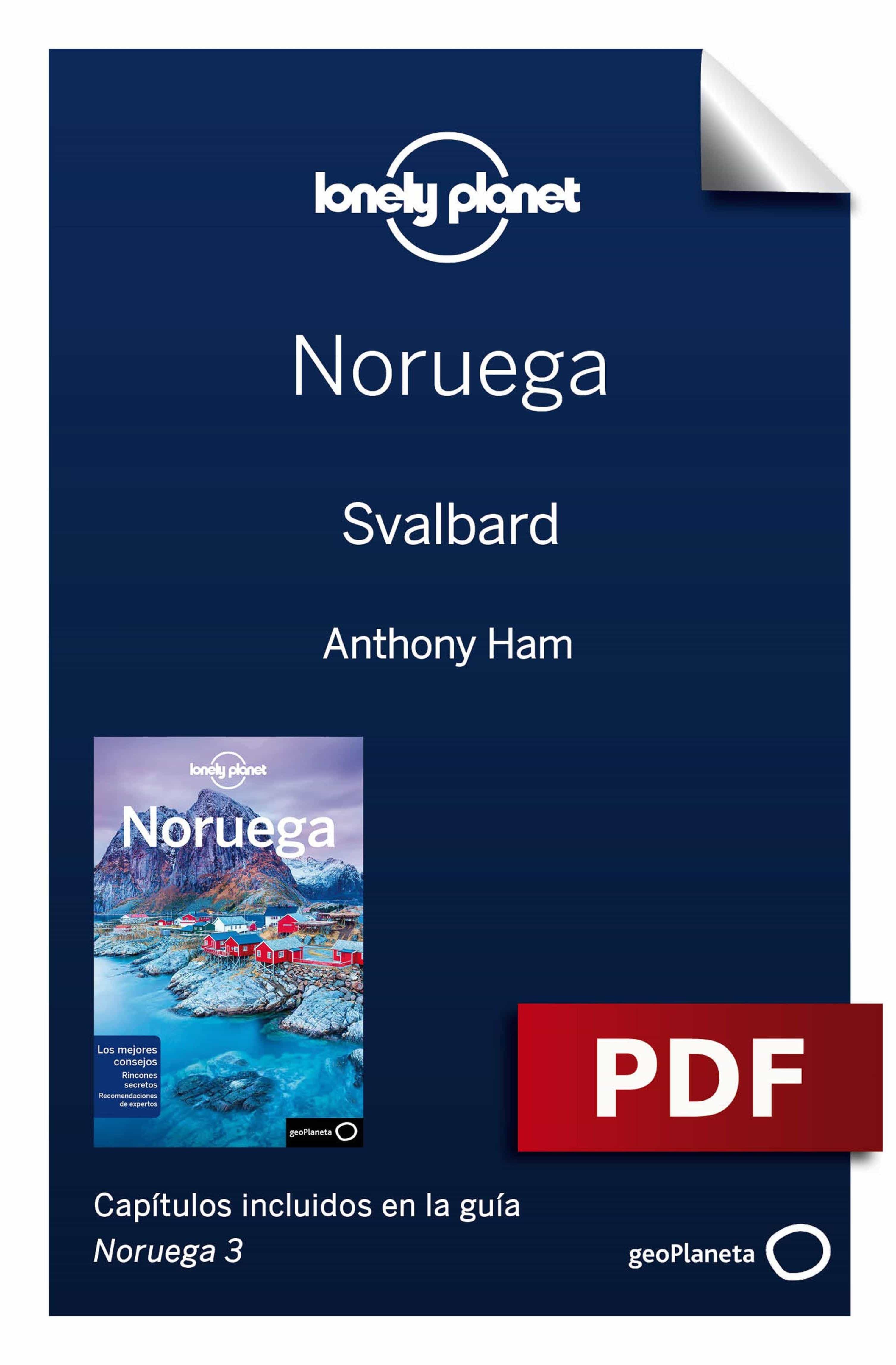 Noruega 3_10. Svalbard y turismo · El Inglés