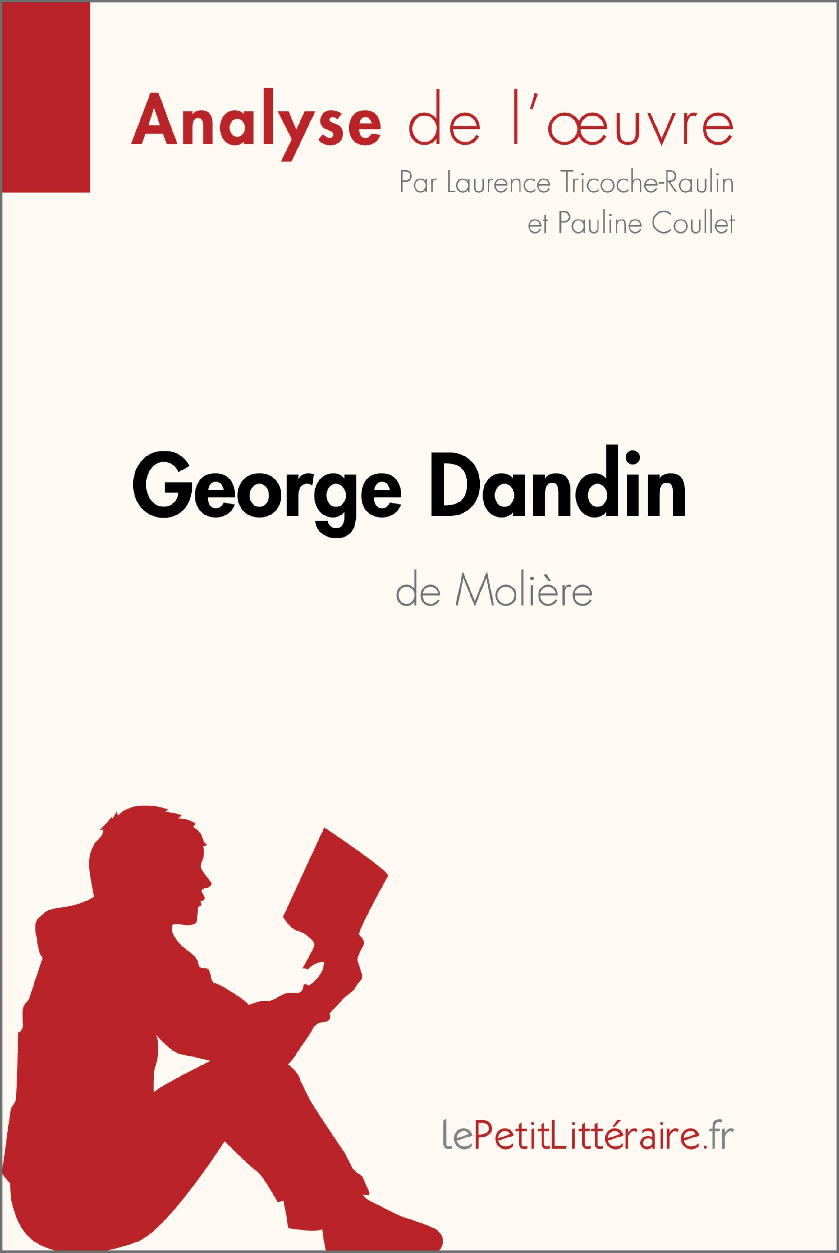 George Dandin De Moliere Analyse De L Oeuvre Ebook Cursos Y Metodos De Aprendizaje El Corte Ingles