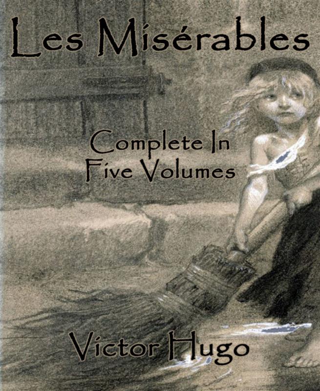 Les Misérables (Annotated) (ebook) · Historia de la Literatura · El Corte Inglés