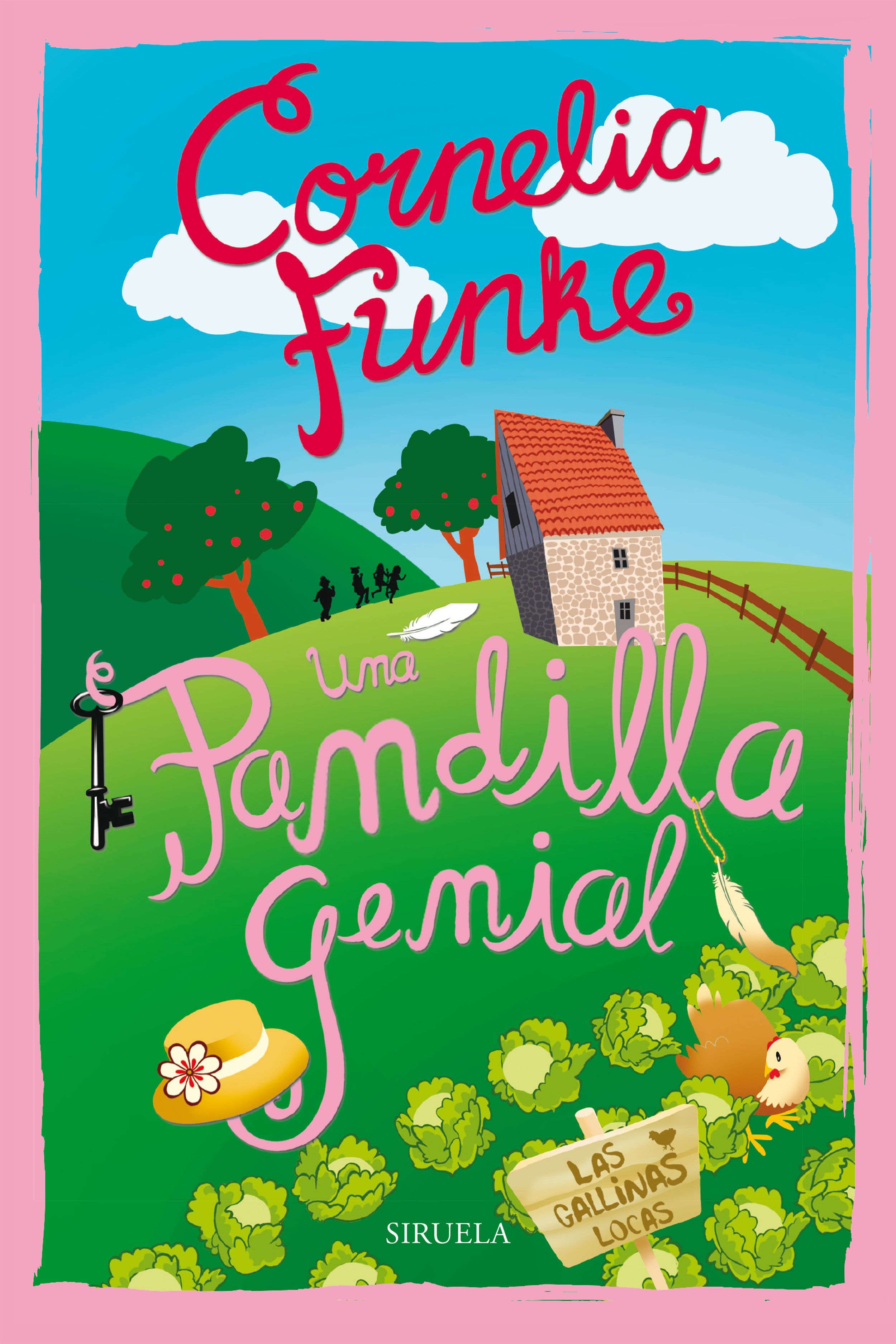 Una Pandilla Genial. Las Gallinas Locas 1 (ebook