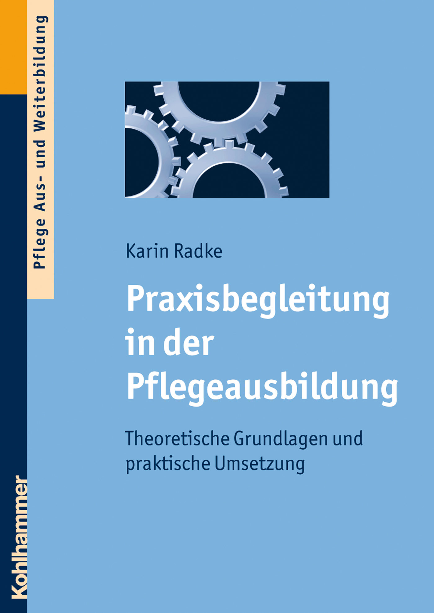 Praxisbegleitung In Der Pflegeausbildung (ebook) · Medicina General ...