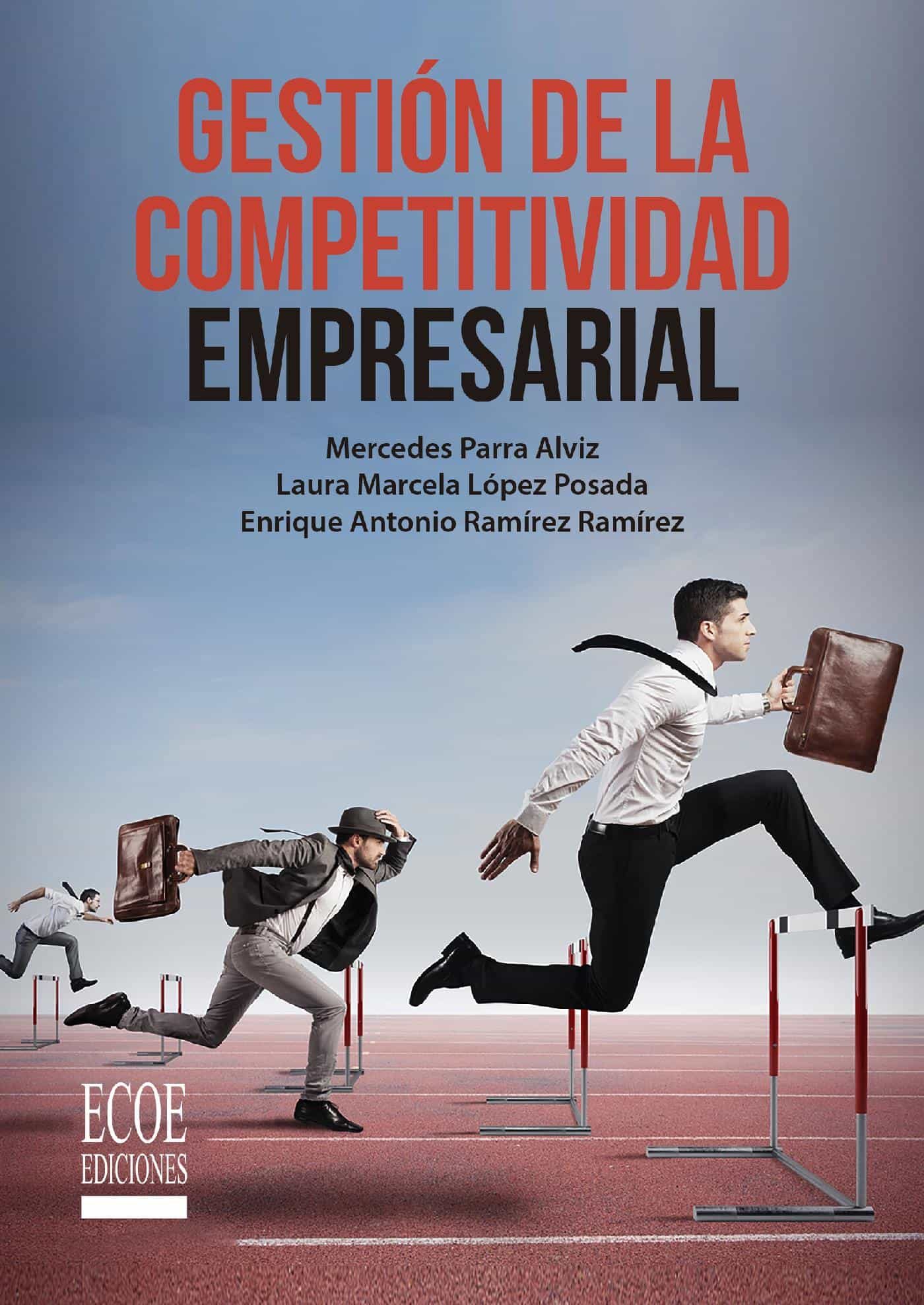 Gestión De La Competitividad Empresarial (ebook) · Economía · El Corte ...