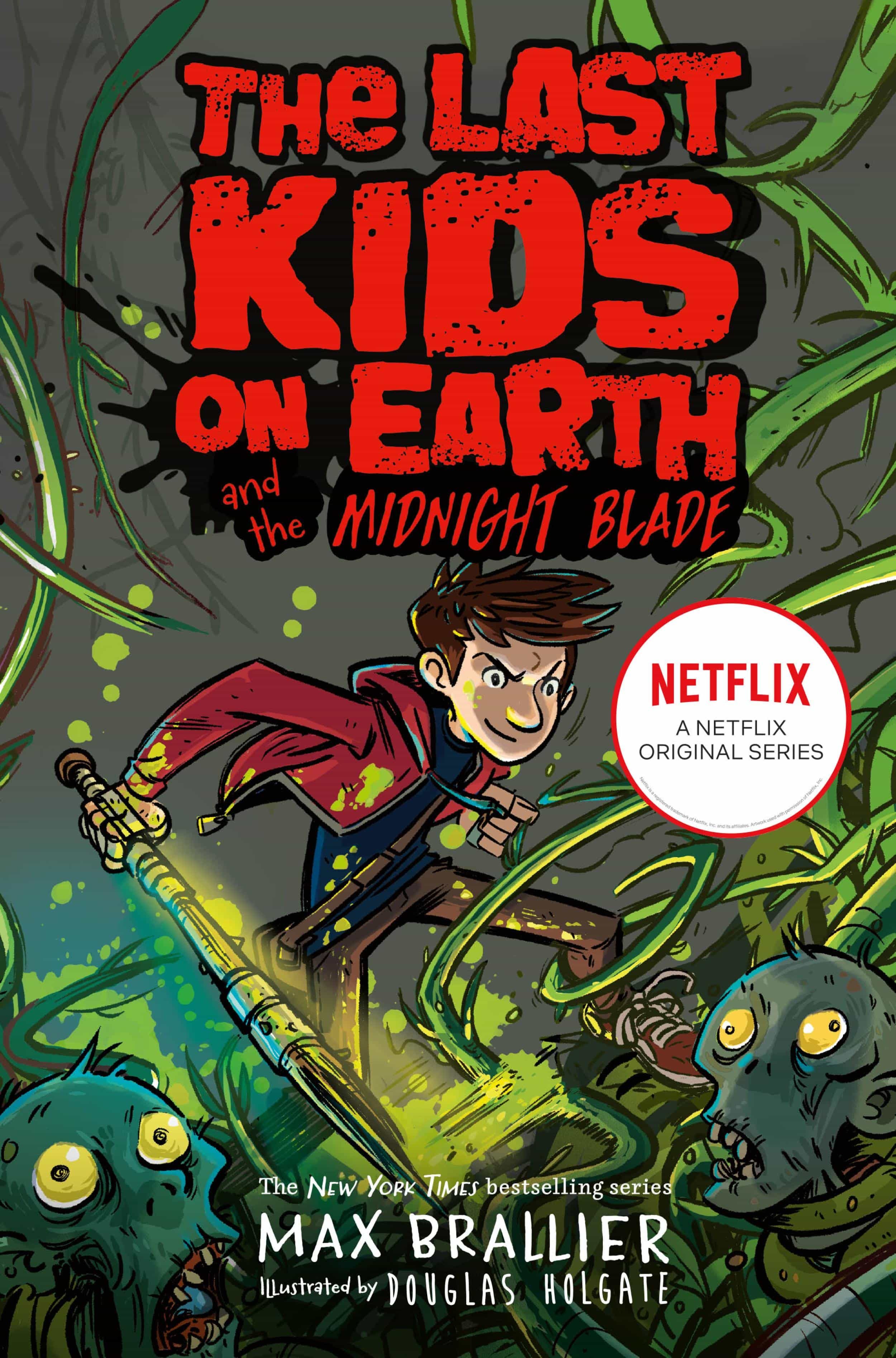Last Kids On Earth And The Midnight Blade (ebook) · Obras Didácticas ...