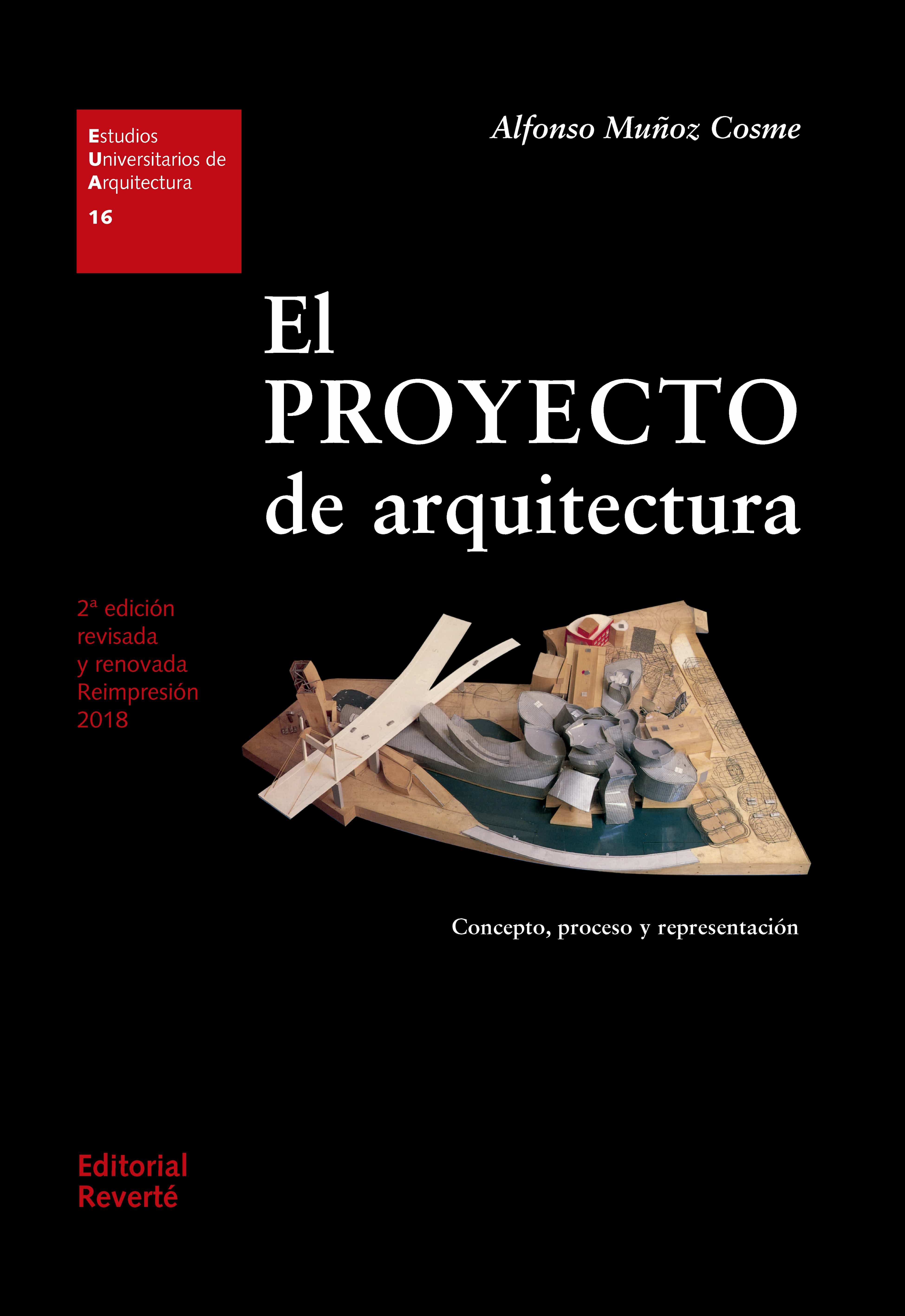 EL PROYECTO DE ARQUITECTURA. ALFONSO MUÑOZ COSME. ebook