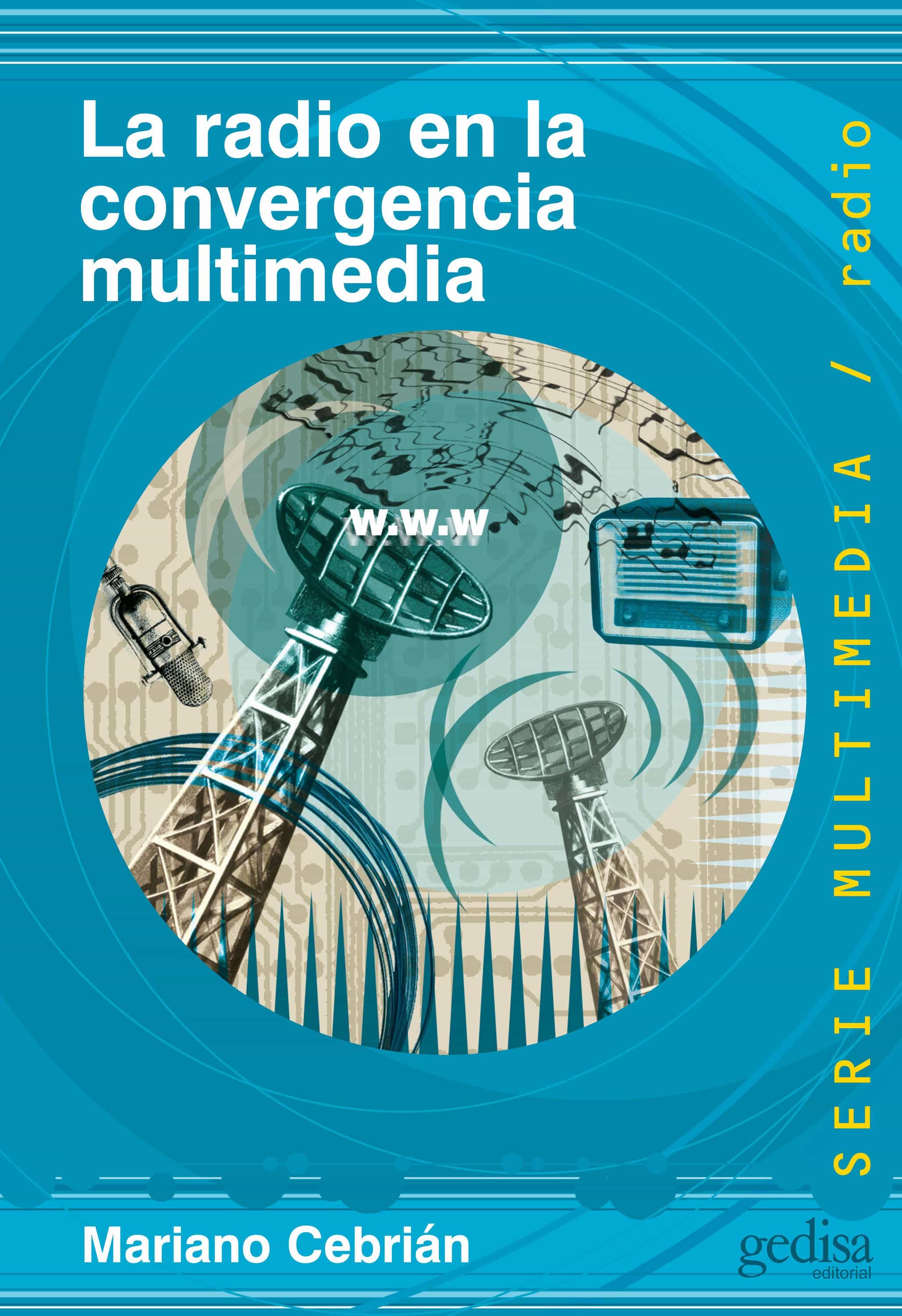 Radio La Convergencia Multimedia (ebook)