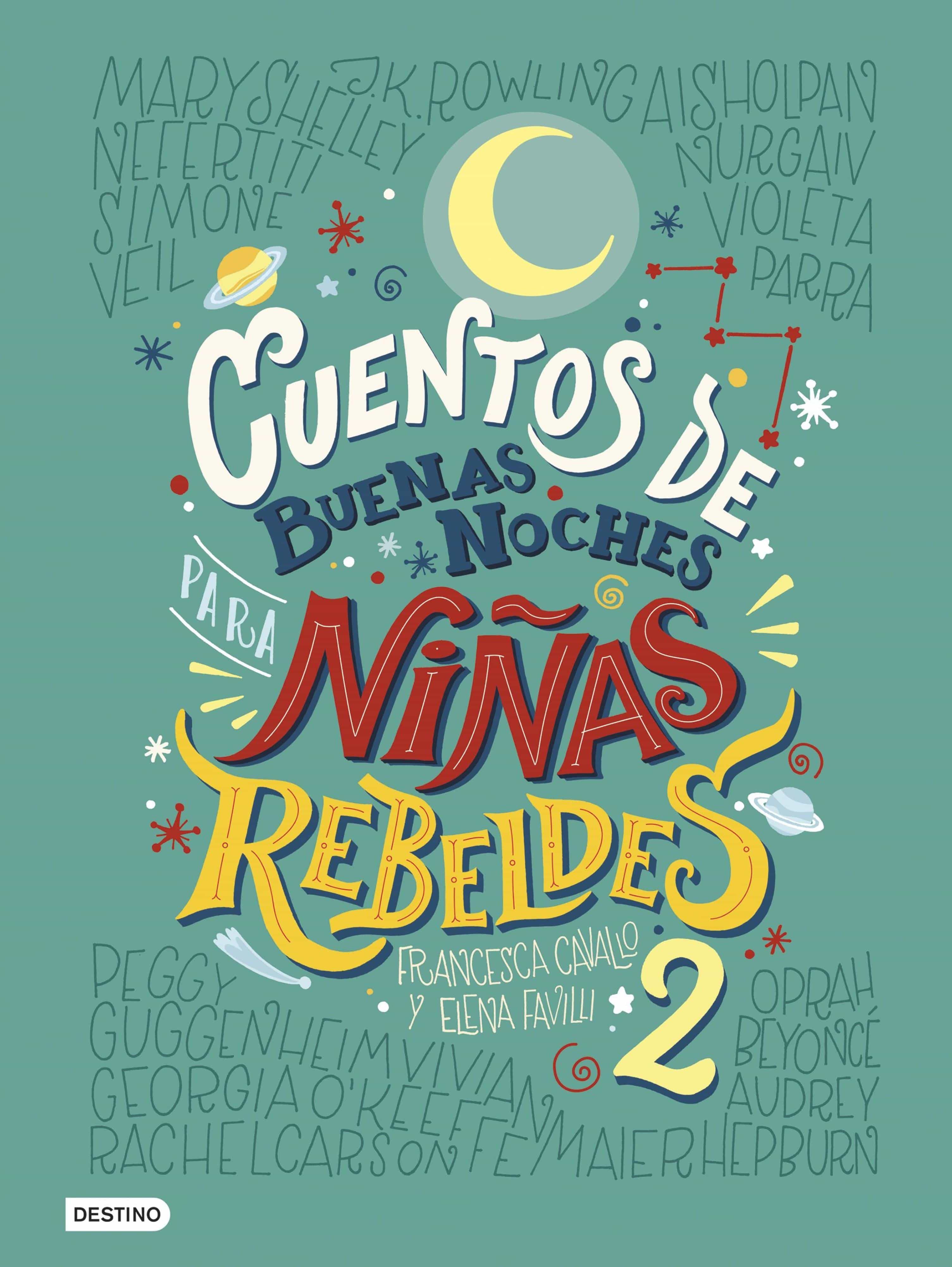 Cuentos De Buenas Noches Para Niñas Rebeldes 2 (Versión Española) (ebook) · Infantil 912 años Cuentos De Buenas Noches Para Niñas Rebeldes 2 (Versión Española) (ebook) · Infantil 912 años