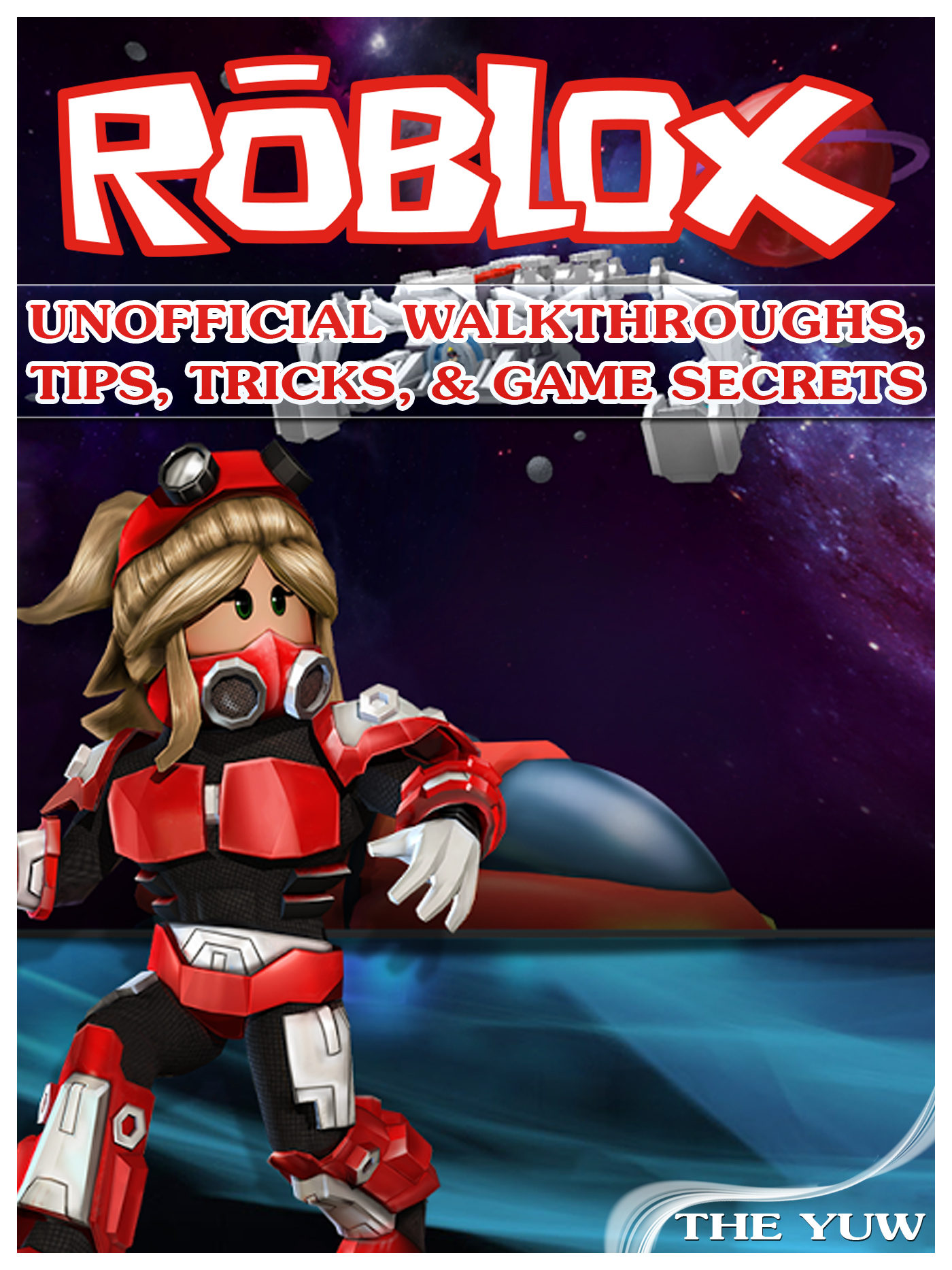 Roblox Unofficial Walkthroughs Tips Tricks Game Secrets Ebook - roblox jogo de roblox primeira aventura no robot 64 youtube