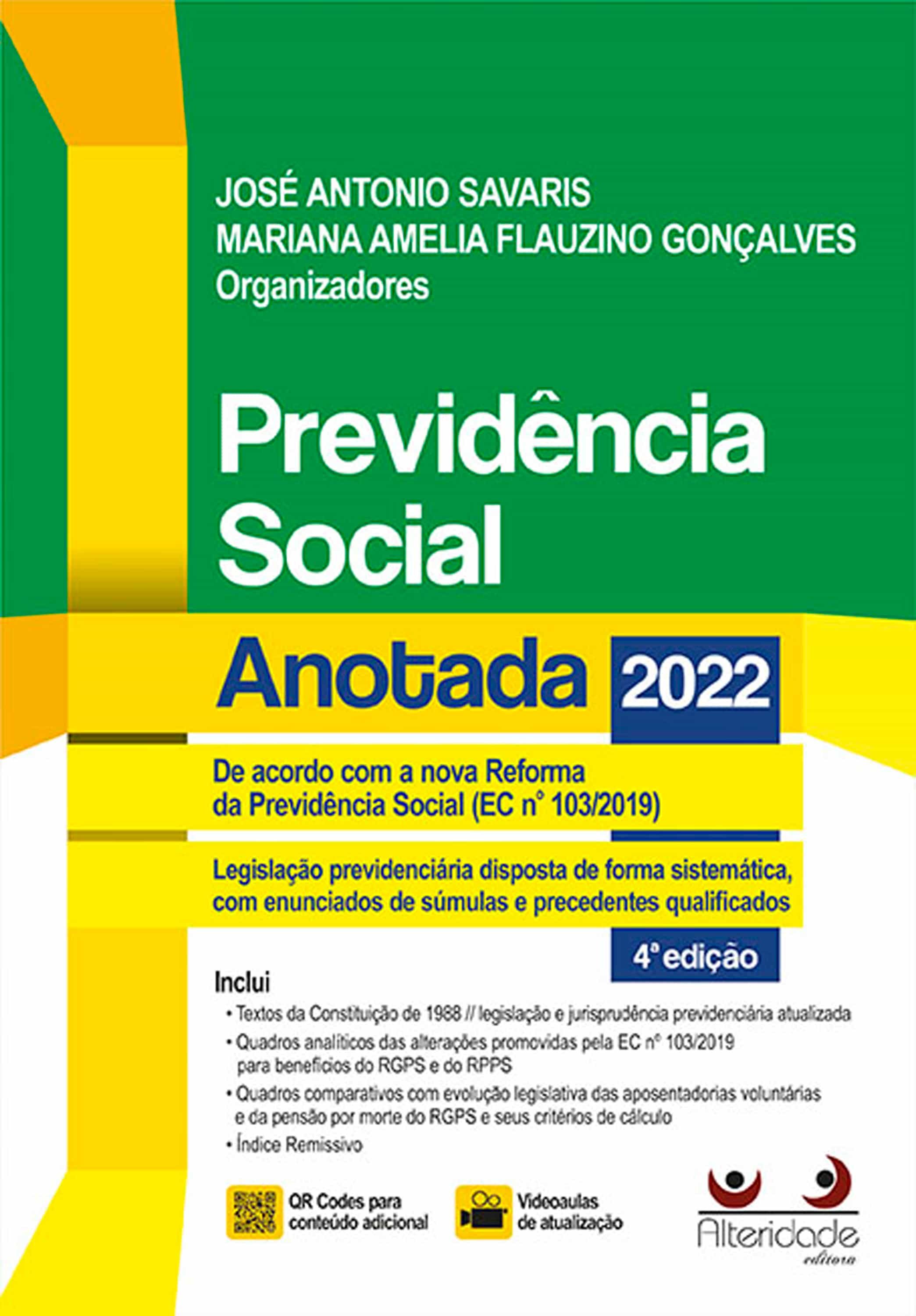 PREVID NCIA SOCIAL ANOTADA 4 ED 2022 JOS ANTONIO SAVARIS MARIANA 