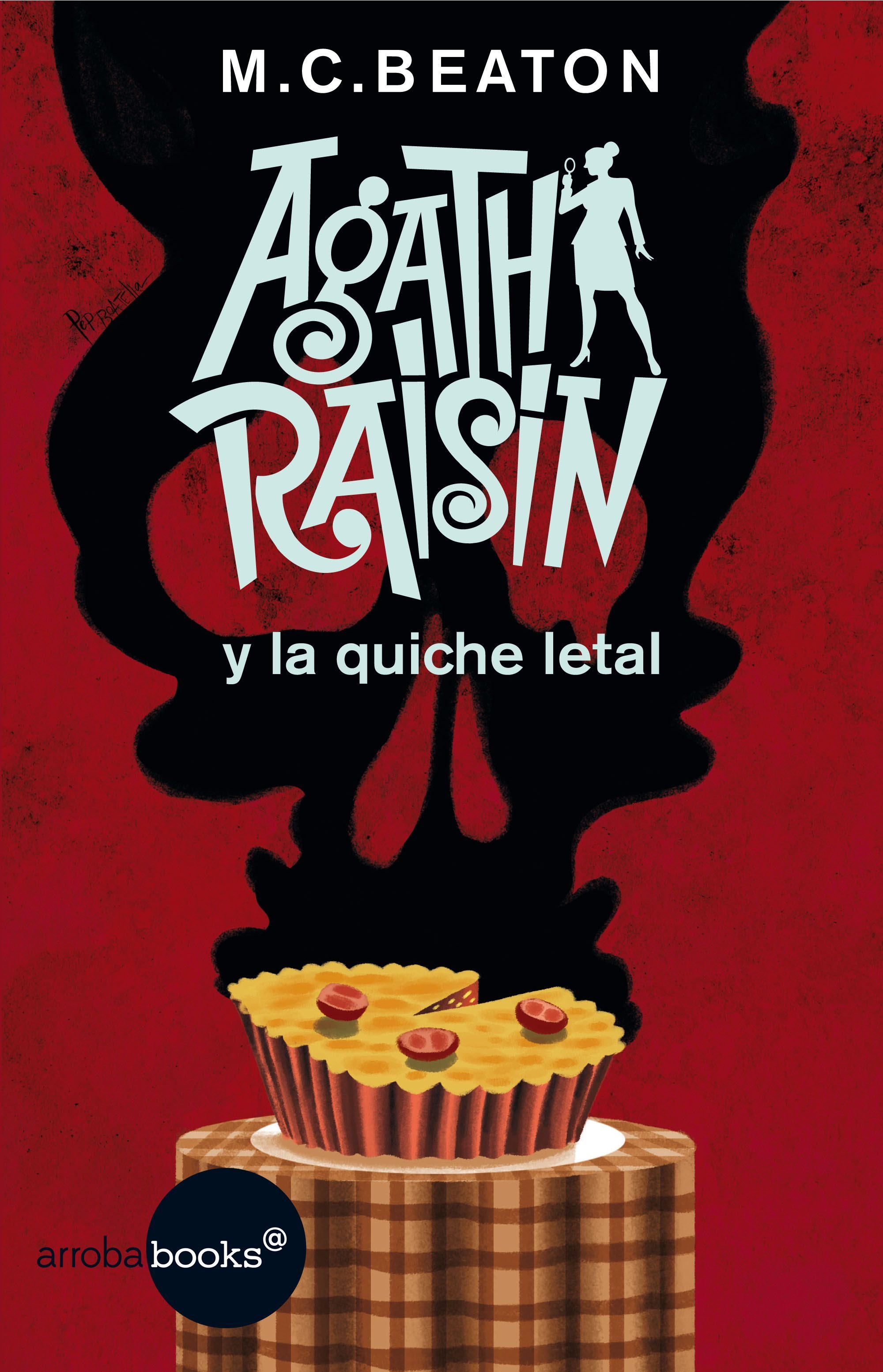 Agatha Raisin Y La Quiche Letal