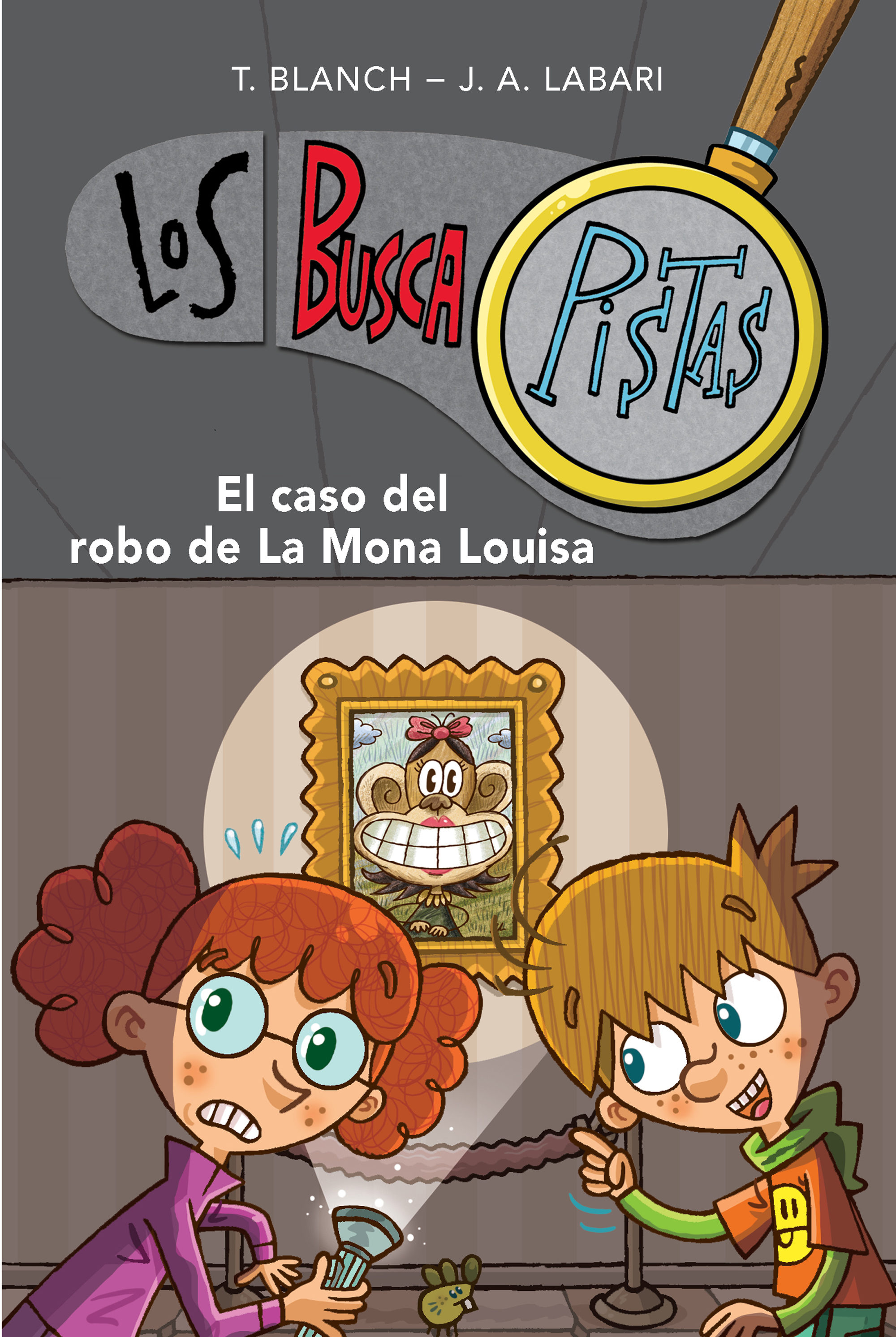 El Caso Del Robo De La Mona Louisa (Serie Los Buscapistas 3) (ebook) · Ebooks · El Corte Inglés