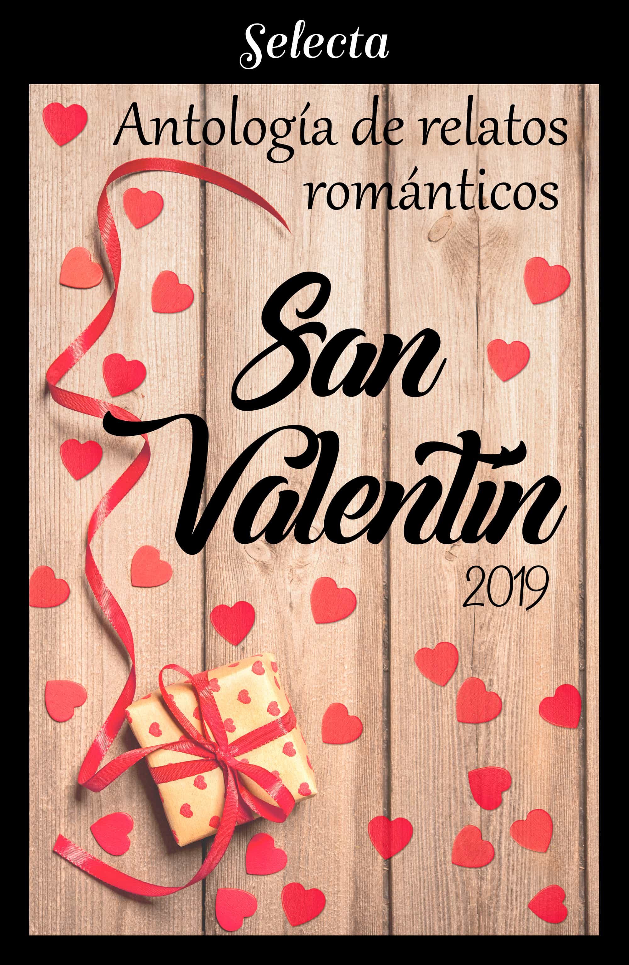 Antología De Relatos Románticos. San Valentín 2019 (ebook) · Ebooks · El Corte Inglés