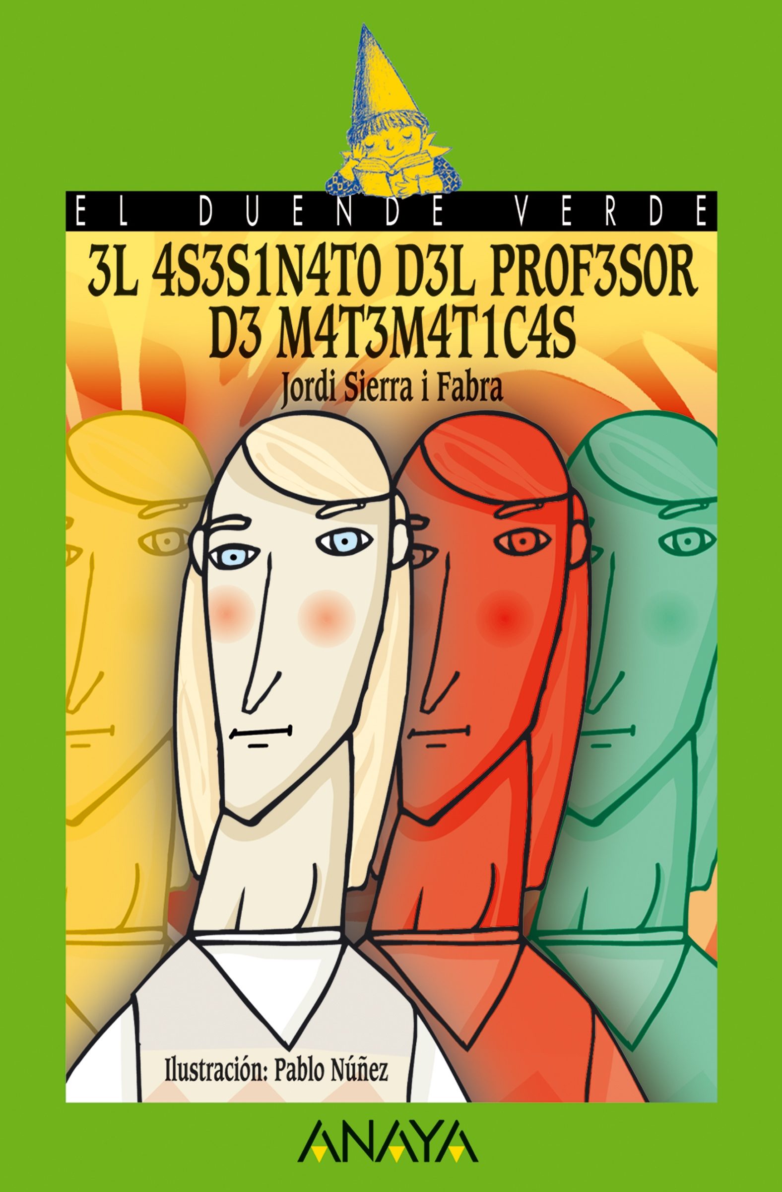 El Asesinato Del Profesor De Matemáticas (ebook) · Infantil 912 años El Asesinato Del Profesor De Matemáticas (ebook) · Infantil 912 años