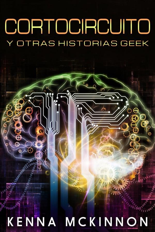 Y Otras Geekebook Y Cortocircuito Historias Historias Geekebook Otras Cortocircuito MzVSUGqp