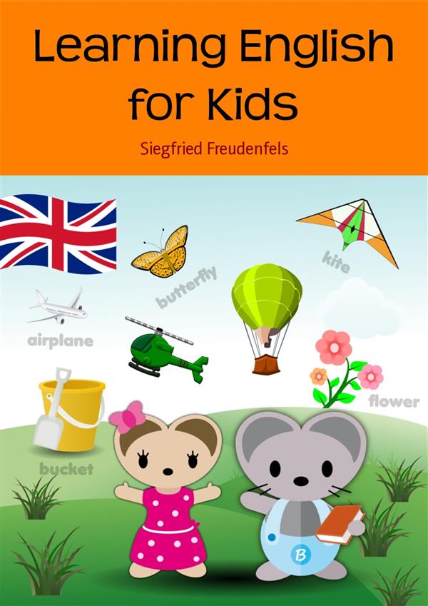 LEARNING ENGLISH FOR KIDS  SIEGFRIED FREUDENFELS ebook 