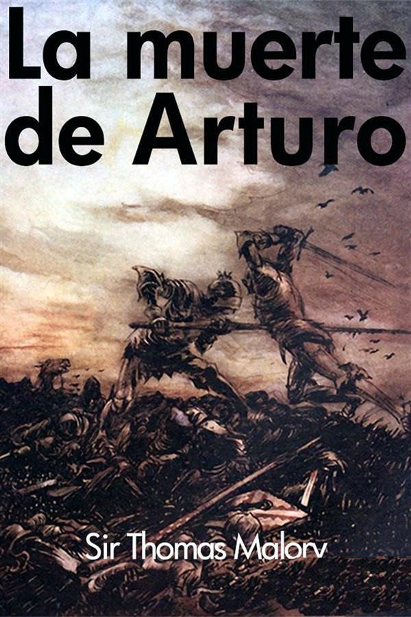 LA MUERTE DE ARTURO. SIR THOMAS MALORY. ebook. 9788822837387 Librería