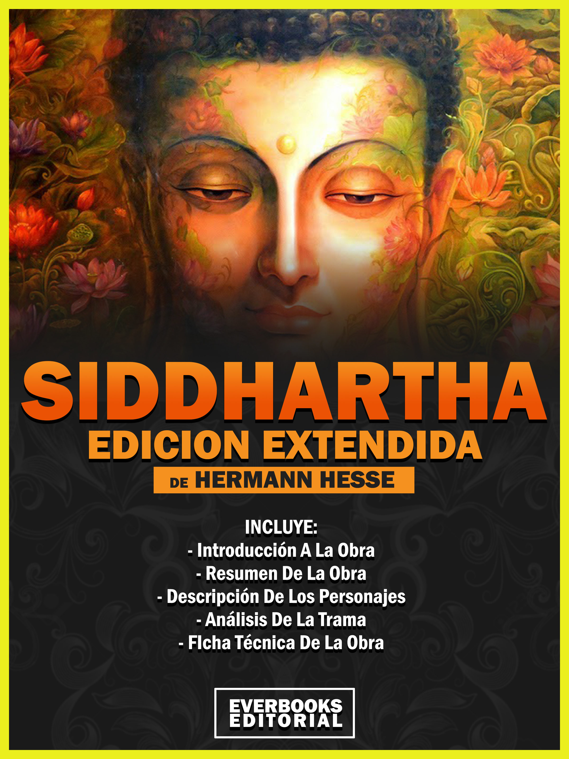 SIDDHARTHA (EDICION EXTENDIDA) - DE HERMANN HESSE. EVERBOOKS EDITORIAL
