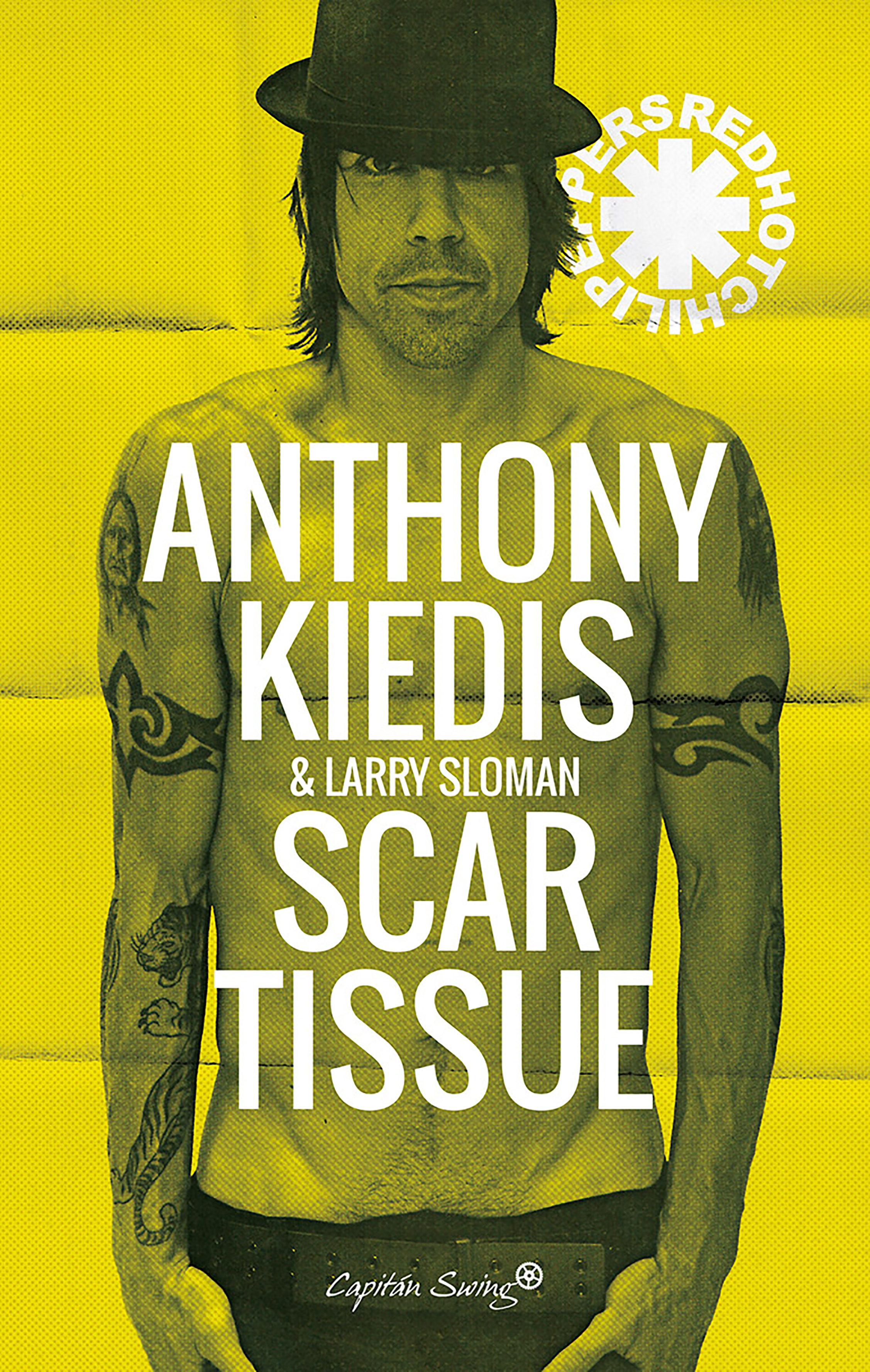 SCAR TISSUE. ANTHONY KIEDIS;ESTHER CRUZ. ebook. 9788412042696 Librería