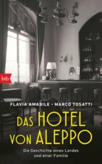DAS HOTEL VON ALEPPO DAS HOTEL VON ALEPPO