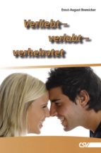 VERLIEBT - VERLOBT - VERHEIRATET VERLIEBT - VERLOBT - VERHEIRATET
