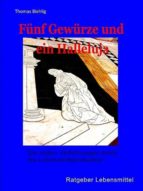 FÜNF GEWÜRZE UND EIN HALLELUJA FÜNF GEWÜRZE UND EIN HALLELUJA