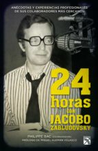 24 horas con Jacobo Zabludovsky