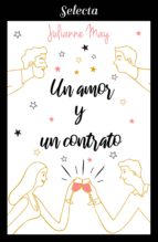 UN AMOR Y UN CONTRATO UN AMOR Y UN CONTRATO