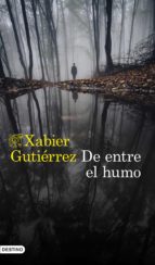 DE ENTRE EL HUMO DE ENTRE EL HUMO
