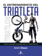 EL ENTRENAMIENTO DEL TRIATLETA EL ENTRENAMIENTO DEL TRIATLETA