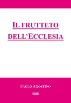 Il frutteto dell'Ecclesia