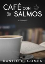 Café Con Salmos: Volumen 2