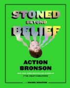 STONED BEYOND BELIEF STONED BEYOND BELIEF