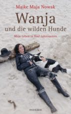 WANJA UND DIE WILDEN HUNDE WANJA UND DIE WILDEN HUNDE