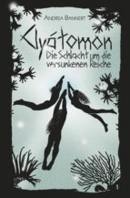 CLYÁTOMON - DIE SCHLACHT UM DIE VERSUNKENEN REICHE CLYÁTOMON - DIE SCHLACHT UM DIE VERSUNKENEN REICHE