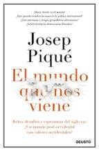 EL MUNDO QUE NOS VIENE EL MUNDO QUE NOS VIENE