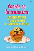 CAERÁS EN LA TENTACIÓN CAERÁS EN LA TENTACIÓN
