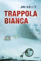 TRAPPOLA BIANCA TRAPPOLA BIANCA