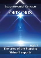 Book 3. «The crew of the Starship Sirius-B reports»