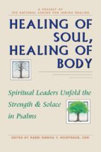 HEALING OF SOUL, HEALING OF BODY HEALING OF SOUL, HEALING OF BODY