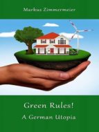 GREEN RULES! GREEN RULES!