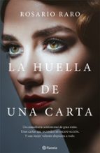 LA HUELLA DE UNA CARTA LA HUELLA DE UNA CARTA
