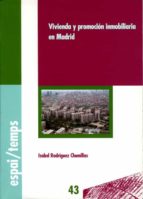VIVIENDA Y PROMOCIÓN INMOBILIARIA EN MADRID. VIVIENDA Y PROMOCIÓN INMOBILIARIA EN MADRID.