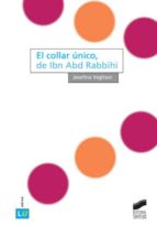 EL COLLAR ÚNICO, DE IBN ABD RABBIHI EL COLLAR ÚNICO, DE IBN ABD RABBIHI