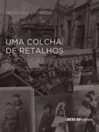 UMA COLCHA DE RETALHOS UMA COLCHA DE RETALHOS